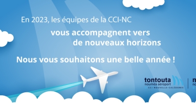 La CCI-NC vous souhaite une belle année 2023 !